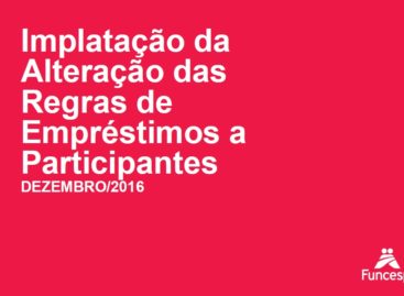 Novas regras para o empréstimo pessoal na Funcesp