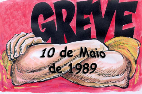 10 de maio: 27 anos de uma greve histórica