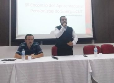 6º Encontro dos Aposentados (as) e Pensionistas: conjuntura nacional
