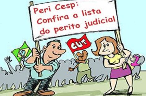 Veja a lista do perito sobre a ação da periculosidade da CESP. Atendimento encerra no próximo dia 10